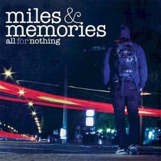 Miles & Memories mp3 Album by All For Nothing