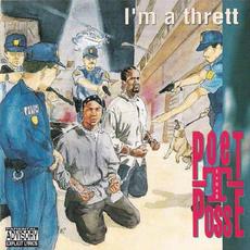 I'm A Thrett mp3 Album by Poet-T Posse