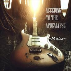 Acceding To The Apocalypse mp3 Album by Motu