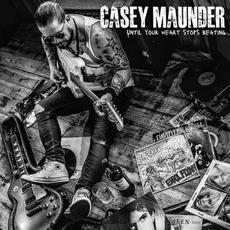Until Your Heart Stops Beating mp3 Album by Casey Maunder