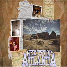 Next Stop Atlanta mp3 Album by Next Stop Atlanta