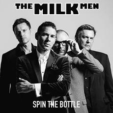 Spin The Bottle mp3 Album by The Milk Men