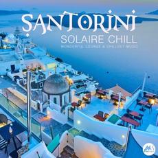 Santorini Solaire Chill 2024 mp3 Compilation by Various Artists