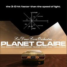 Planet Claire 3D Maxi Single ! mp3 Single by Les Deux Love Orchestra