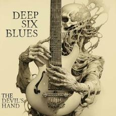The Devil's Hand mp3 Album by Deep Six Blues