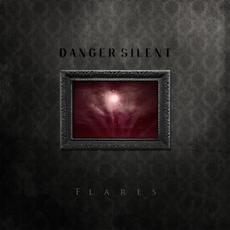 Flares mp3 Album by Danger Silent