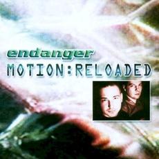 Motion: Reloaded mp3 Album by Endanger