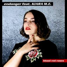 Blood Red Roses mp3 Single by Endanger