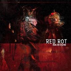 Mal de vivre mp3 Album by Red Rot