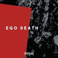 Ego Death mp3 Album by Ratpajama