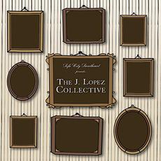 The J. Lopez Collective mp3 Album by Sofa City Sweetheart