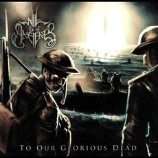 To Our Glorious Dead mp3 Album by Will of the Ancients