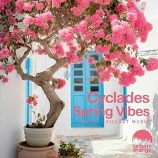 Cyclades Spring Vibes- Urban Chillout Music mp3 Compilation by Various Artists