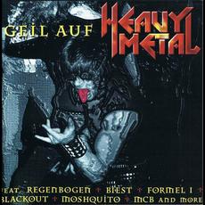 Geil Auf Heavy Metal (Reissue) mp3 Compilation by Various Artists