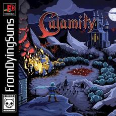 Calamity mp3 Album by From Dying Suns