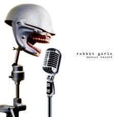 Dental Record mp3 Album by Rabbit Girls