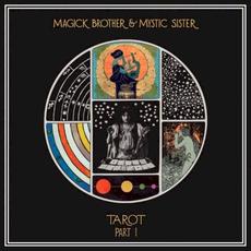 Tarot Part I mp3 Album by Magick Brother & Mystic Sister