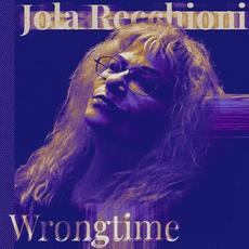 Wrongtime mp3 Album by Jola Recchioni