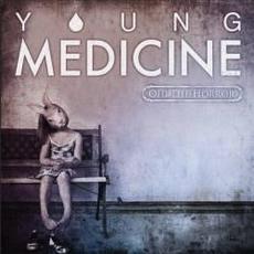 Oh The Horror mp3 Single by Young Medicine