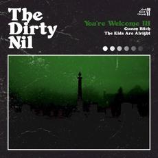 You’re Welcome III mp3 Single by The Dirty Nil