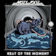 Heat Of The Moment mp3 Single by Nasty Ratz