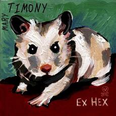 Ex Hex mp3 Album by Mary Timony