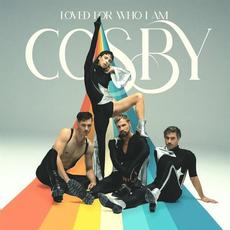 Loved For Who I Am mp3 Album by cosby