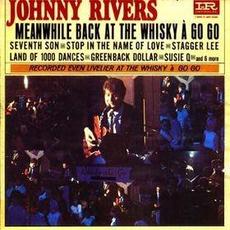 Meanwhile Back at the Whisky À Go Go mp3 Live by Johnny Rivers