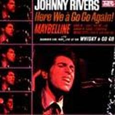 Here We à Go Go Again! mp3 Live by Johnny Rivers