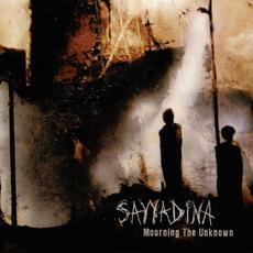 Mourning The Unknown mp3 Album by Sayyadina