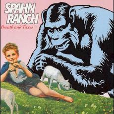 Breath and Taxes mp3 Album by Spahn Ranch