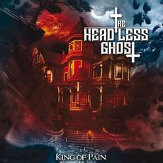 King of Pain mp3 Album by The Headless Ghost