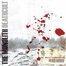 The White Crematorium mp3 Album by The Monolith Deathcult