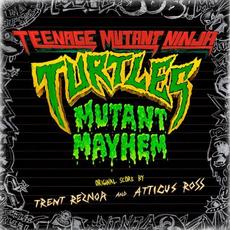 Teenage Mutant Ninja Turtles: Mutant Mayhem (Original Score) mp3 Soundtrack by Trent Reznor & Atticus Ross