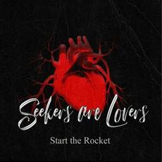 Start the Rocket mp3 Single by Seekers Are Lovers