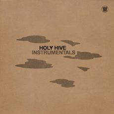 Holy Hive (Instrumentals) mp3 Album by Holy Hive