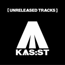 Unreleased Tracks mp3 Album by KAS:ST