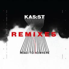 Road to Nowhere (Remixes) mp3 Album by KAS:ST