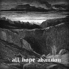 All Hope Abandon mp3 Album by Devourer