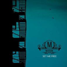 Set Me Free mp3 Single by Magik