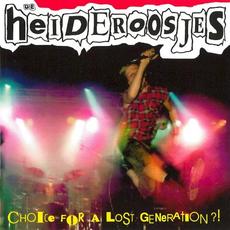 Choice for a Lost Generation?! mp3 Album by Heideroosjes