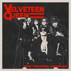 THE THEATER SESSIONS mp3 Album by Velveteen Queen