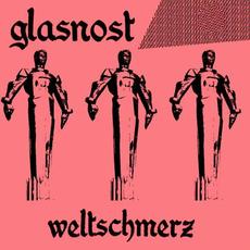 WELTSCHMERZ mp3 Album by GLAS NOST