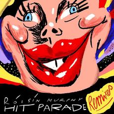 Hit Parade Remixes mp3 Remix by Róisín Murphy