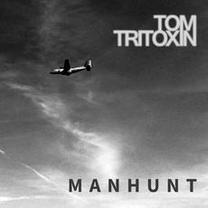 Manhunt mp3 Single by Tom Tritoxin