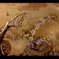 A Part of Regression mp3 Album by Zentriert ins Antlitz