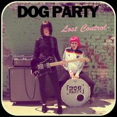 Lost Control mp3 Album by Dog Party