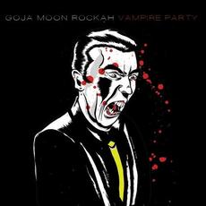 Vampire Party mp3 Album by Goja Moon Rockah