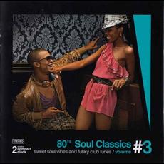 80's Soul ClassicsVol. 3 mp3 Compilation by Various Artists