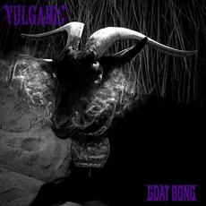 Goat Bong mp3 Single by Vulgaris